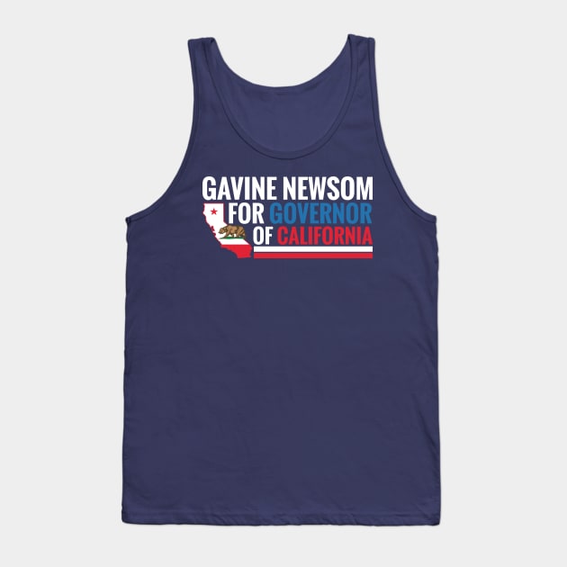 Gavin Newsom for Governor of California Tank Top by yass-art